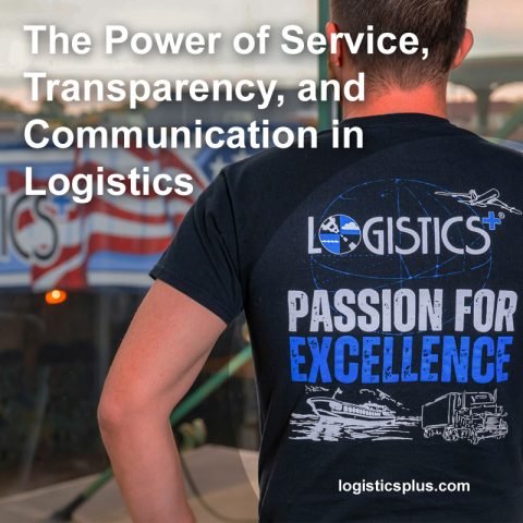 The Power of Service, Transparency, and Communication in Logistics