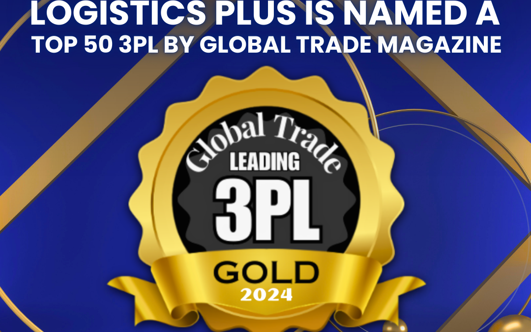 Logistics Plus is Named a Top 50 3PL by Global Trade Magazine