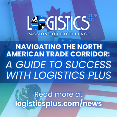 Navigating the North American Trade Corridor: A Guide to Success