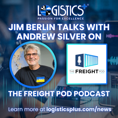 Jim Berlin Talks with Andrew Silver on The Freight Pod Podcast